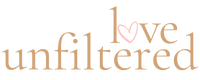 Love Unfiltered